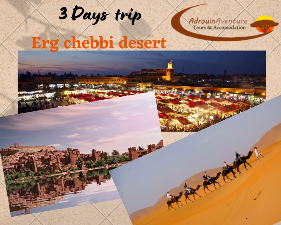 3 Days trip to  Erg Chebbi desert